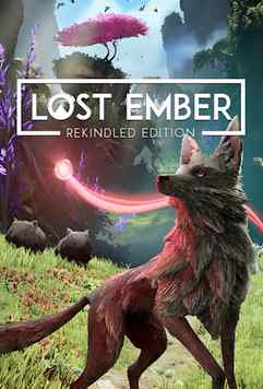 LOST EMBER: Rekindled Edition