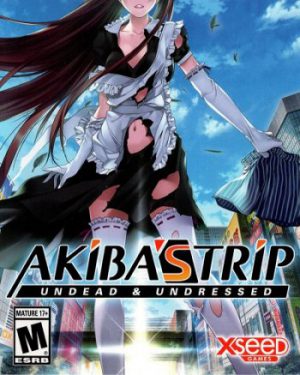 AKIBA'S TRIP: Undead ＆ Undressed
