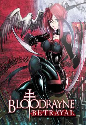 BloodRayne Betrayal