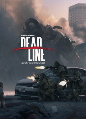 Breach & Clear: Deadline