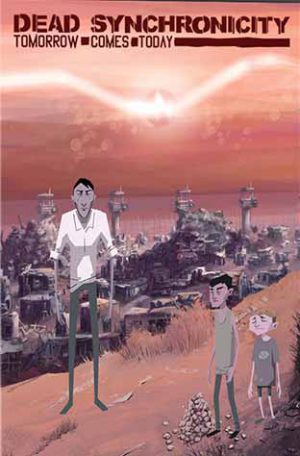 Dead Synchronicity: Tomorrow Comes Today