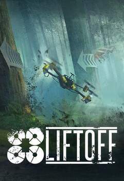Liftoff: FPV Drone Racing