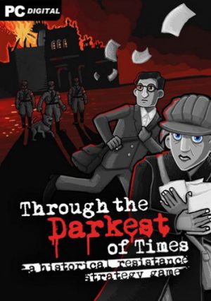 Through the Darkest of Times