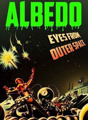 Albedo: Eyes from Outer Space