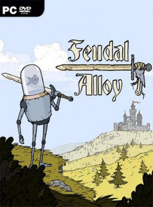 Feudal Alloy