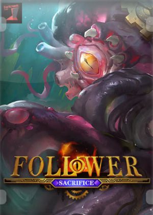 Follower: Sacrifice