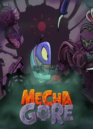 MechaGore