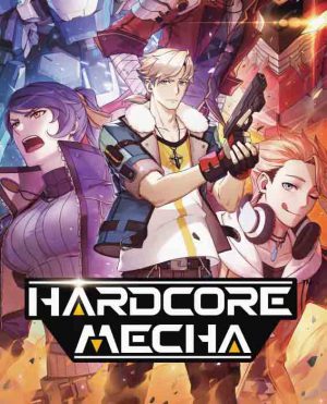 Hardcore Mecha