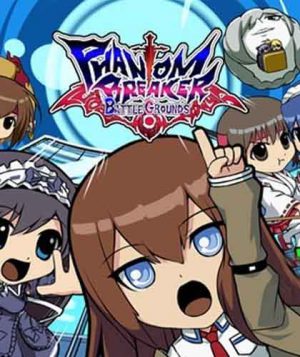 Phantom Breaker: Battle Grounds