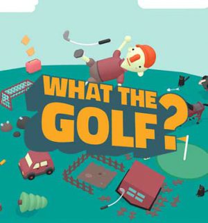 What the Golf?