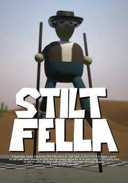 Stilt Fella