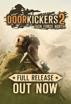 Door Kickers 2: Task Force North