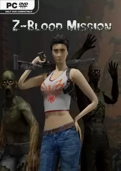 Z-Blood Mission