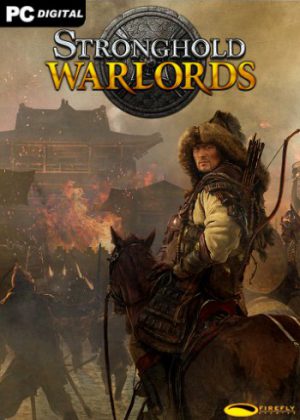 Stronghold: Warlords