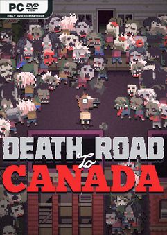 Death Road to Canada