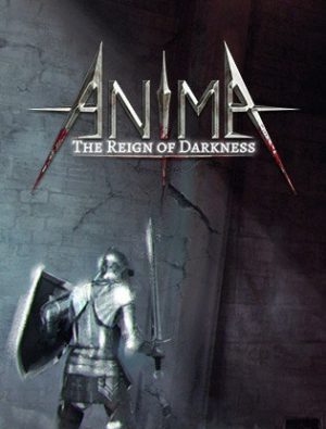 Anima: The Reign of Darkness