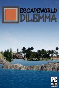 Escapeworld Dilemma