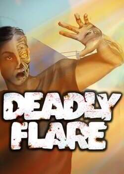 Deadly Flare