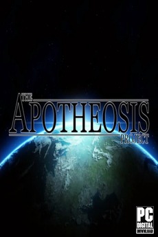 The Apotheosis Project