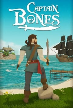 Captain Bones : A Pirate's Journey