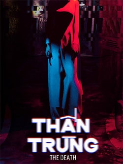 The Death | Than Trung