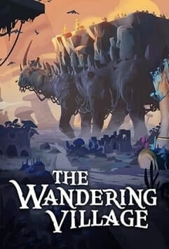 The Wandering Village