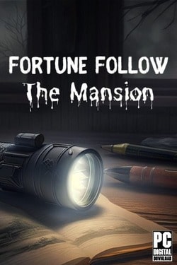 Fortune Follow: The Mansion