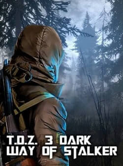 T.D.Z. 3 Dark Way of Stalker