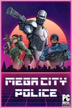 Mega City Force