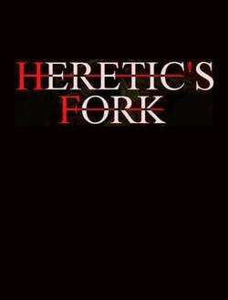 Heretic's Fork