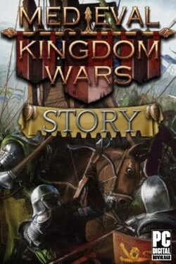 Medieval Kingdom Wars Story