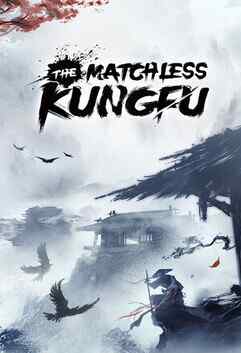 The Matchless Kungfu