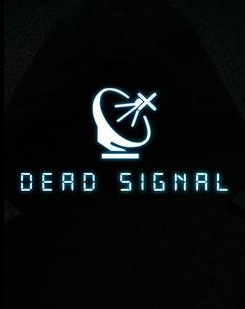 Dead Signal