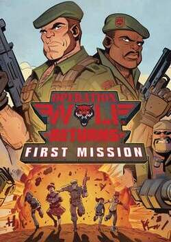 Operation Wolf Returns: First Mission