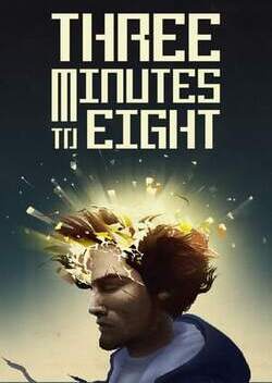 Three Minutes To Eight