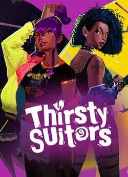 Thirsty Suitors