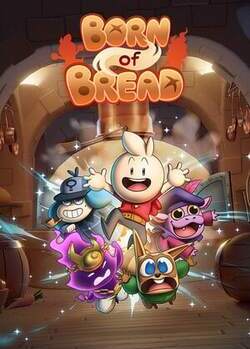 Born of Bread