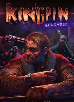 Kingpin: Reloaded