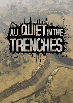 All Quiet in the Trenches