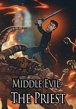 Middle Evil: The Priest