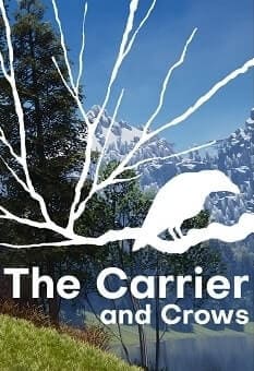 The Carrier and Crows