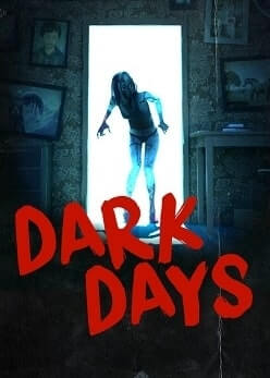 Dark Days