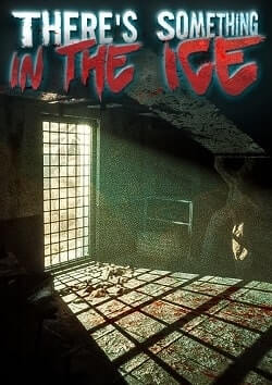 There's Something In The Ice