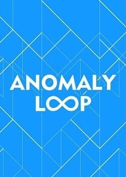 Anomaly Loop