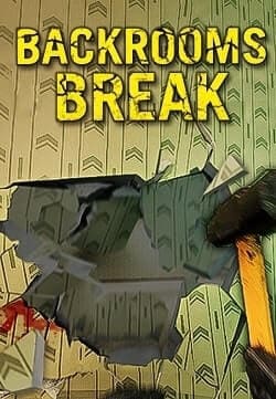 Backrooms Break