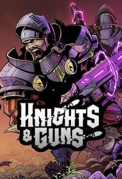 Knights & Guns