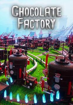 Chocolate Factory