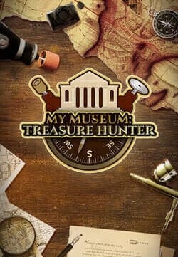 My Museum: Treasure Hunter