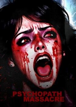 Psychopath Massacre