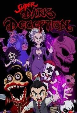 Super Dark Deception